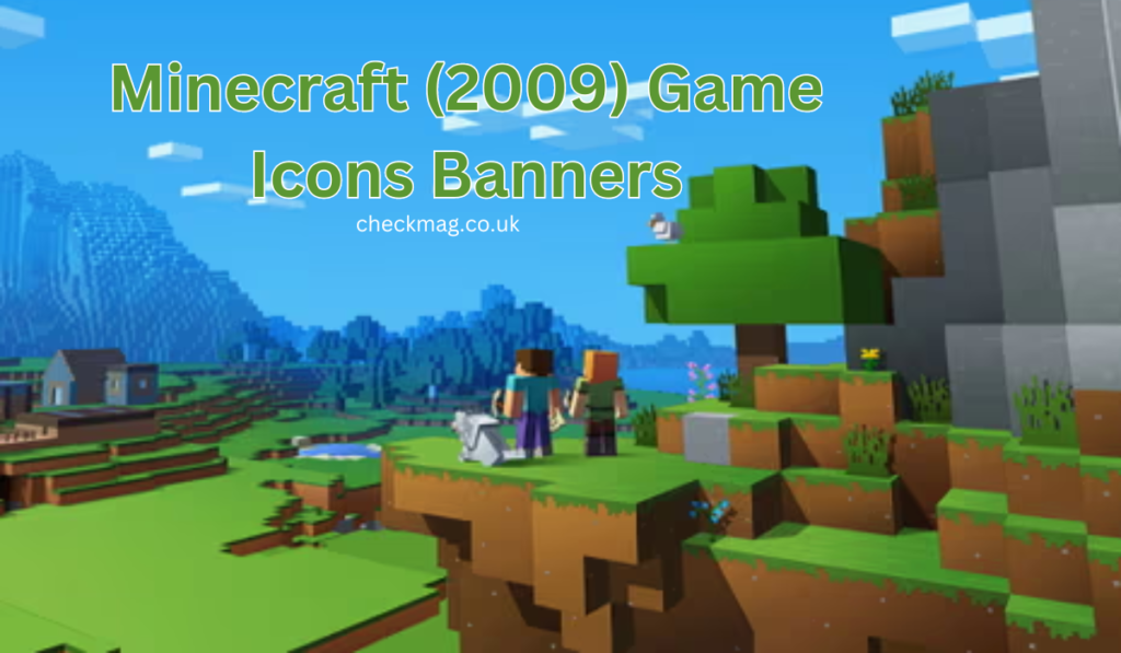 Minecraft (2009) Game Icons Banners